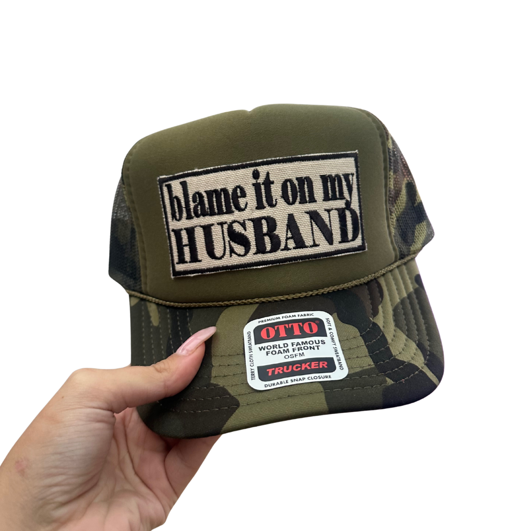 Blame it on my Husband Hat