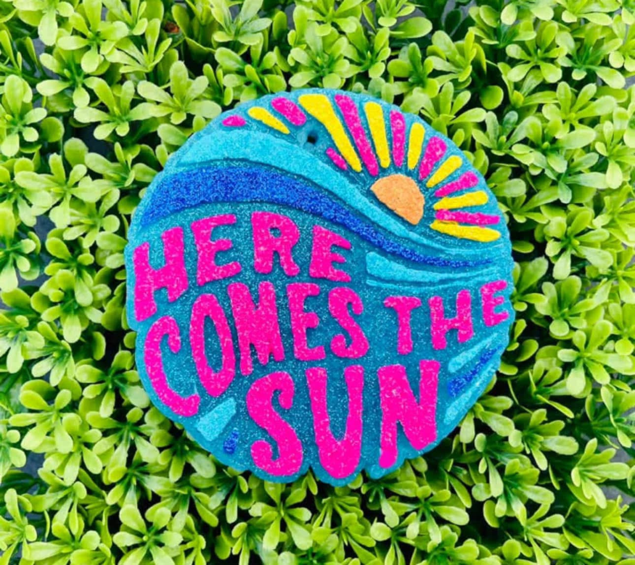 Here Comes the Sun Freshie