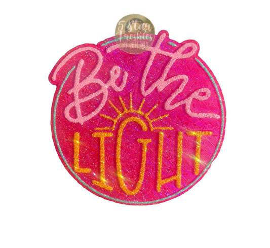 RTS - Be the Light Freshie